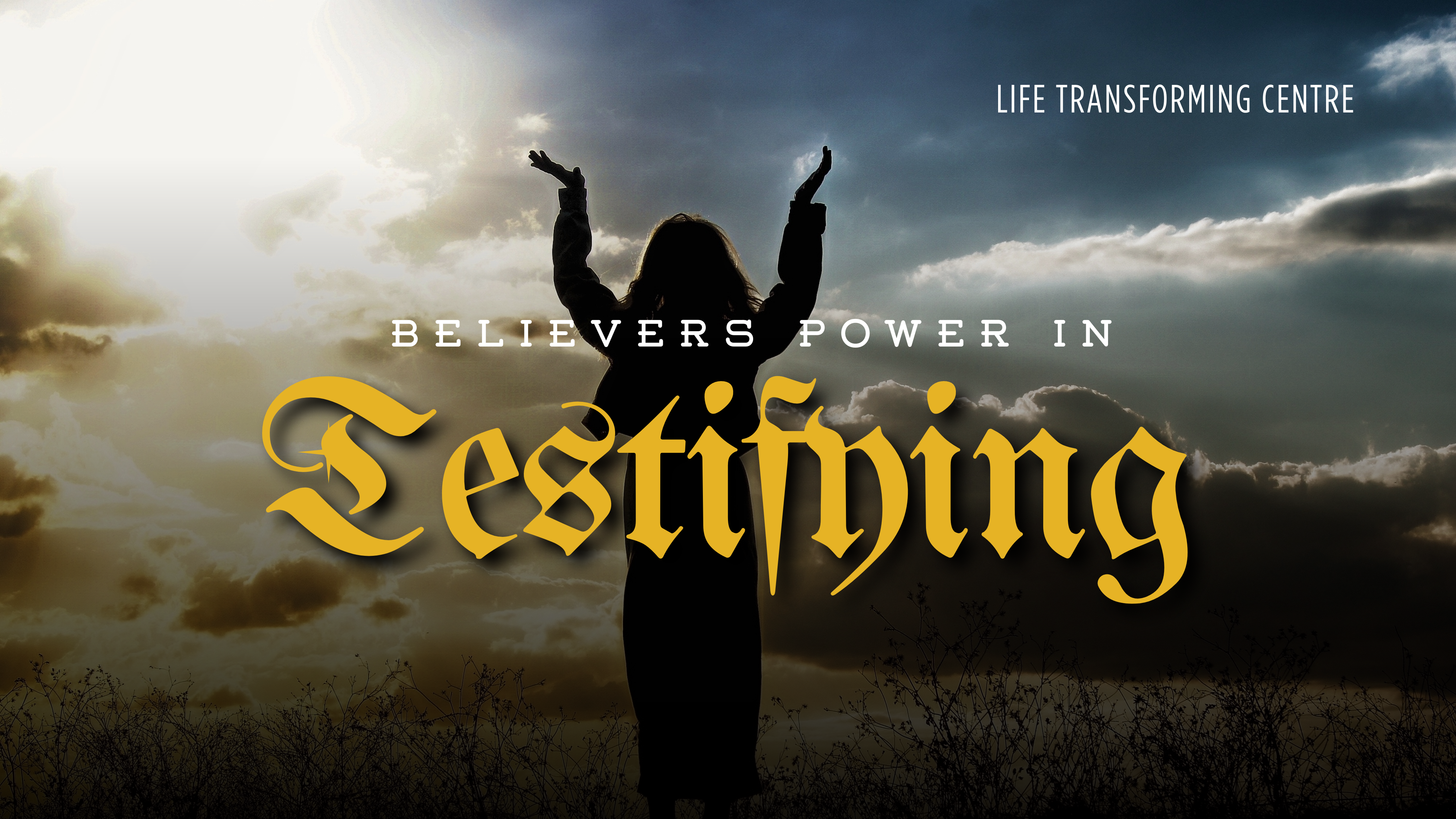 Believer’s Power – Testifying